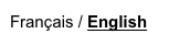Français / English